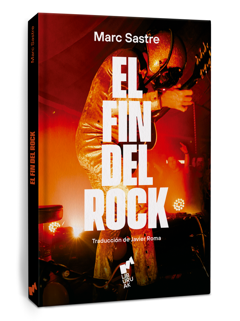 Portada del libro "El fin del rock" del autor Marc Sastre