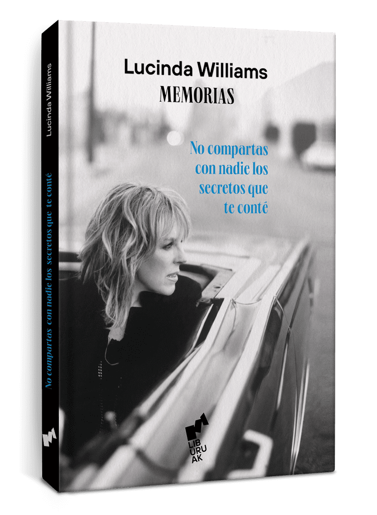 Portada del libro "No compartas con nadie los secretos que te conté" de Lucinda Williams