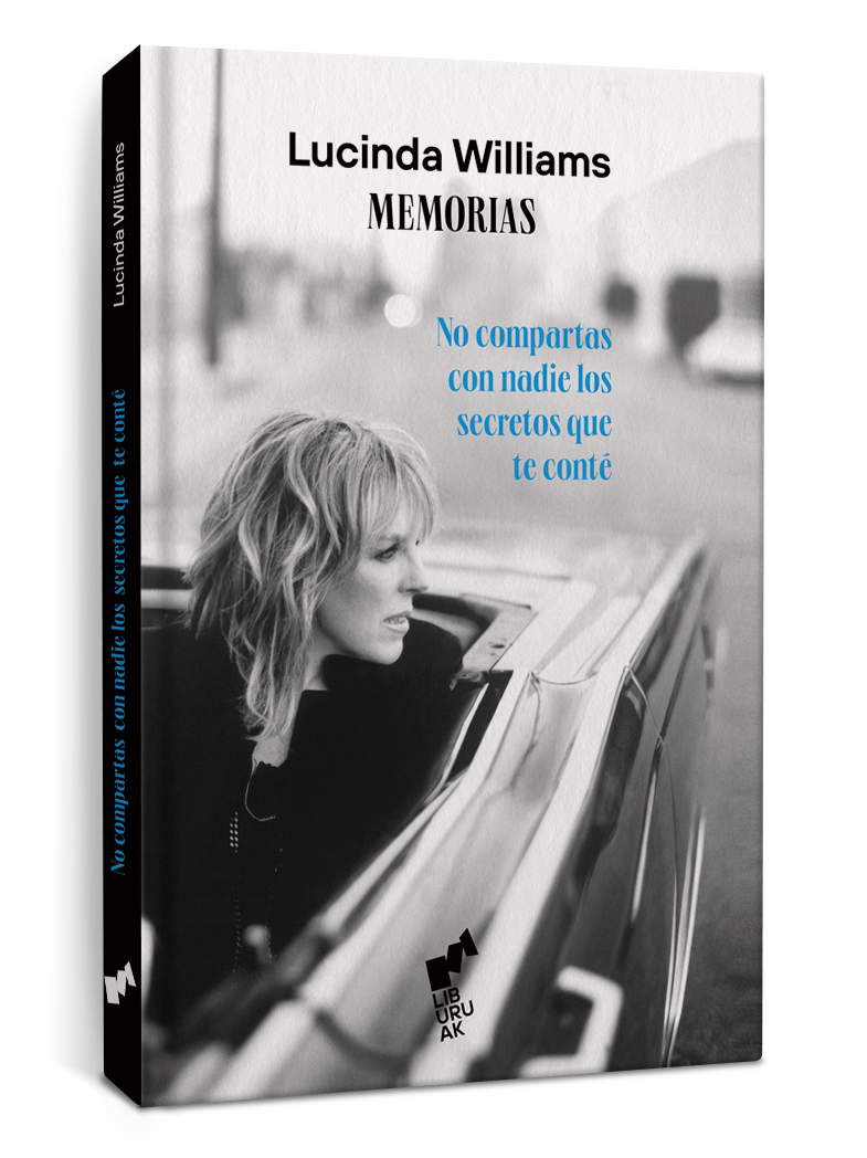 Portada del libro "No compartas con nadie los secretos que te conté" de Lucinda Williams