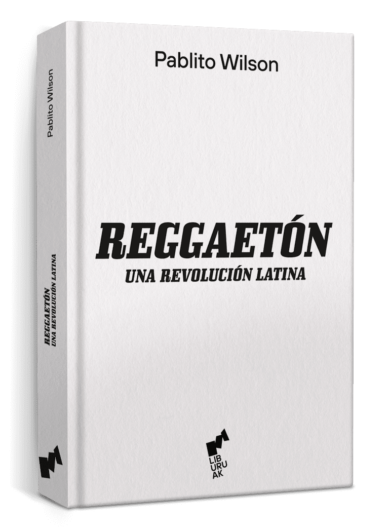 Portada del libro "Reggaetón" de Pablito Wilson