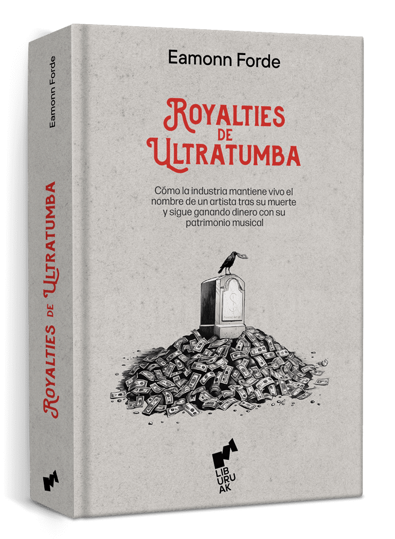 Portada del libro "Royalties de ultratumba" de Eamonn Forde